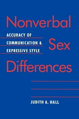 Nonverbal Sex Differences - Judith A. Hall