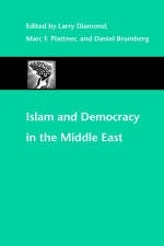 Islam and Democracy in the Middle East - 