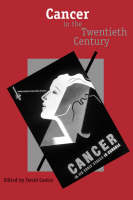 Cancer in the Twentieth Century - 