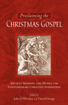 Proclaiming the Christmas Gospel - 