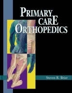 Primary Care Orthopedics - Steven R. Brier