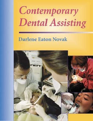Contemporary Dental Assisting - Darlene Novak