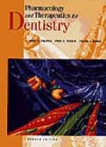 Pharmacology and Therapeutics for Dentistry - John A. Yagiela, Enid A. Neidle, Frank J. Dowd