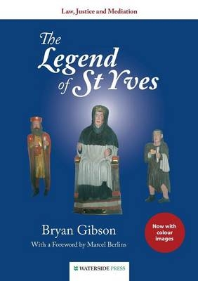 The Legend of St Yves - Bryan Gibson