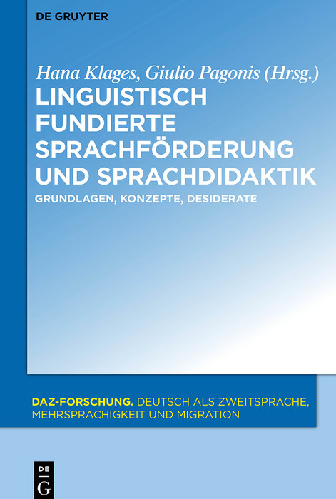 Linguistisch fundierte Sprachförderung und Sprachdidaktik - 