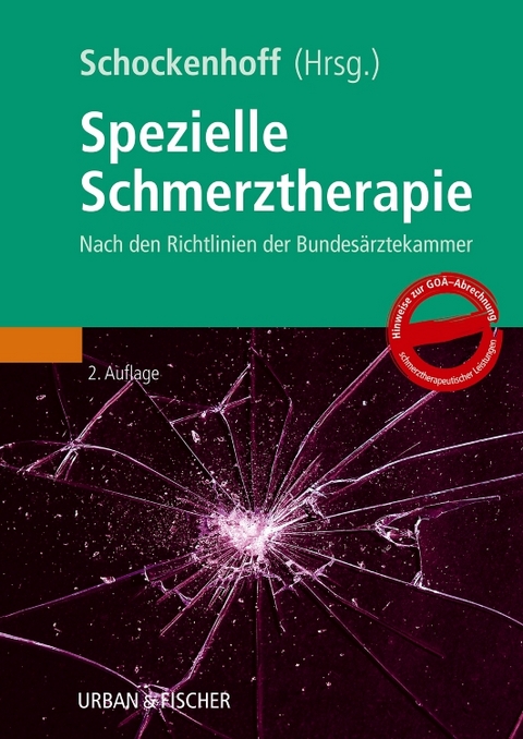 Spezielle Schmerztherapie - 