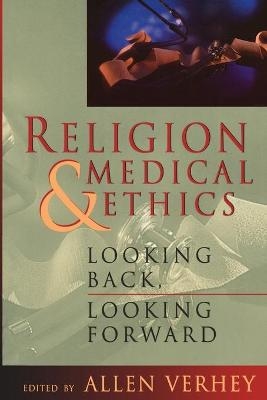 Religion and Medical Ethics - 