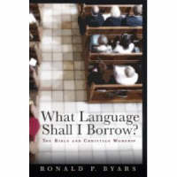 What Language Shall I Borrow? - Ronald P. Byars