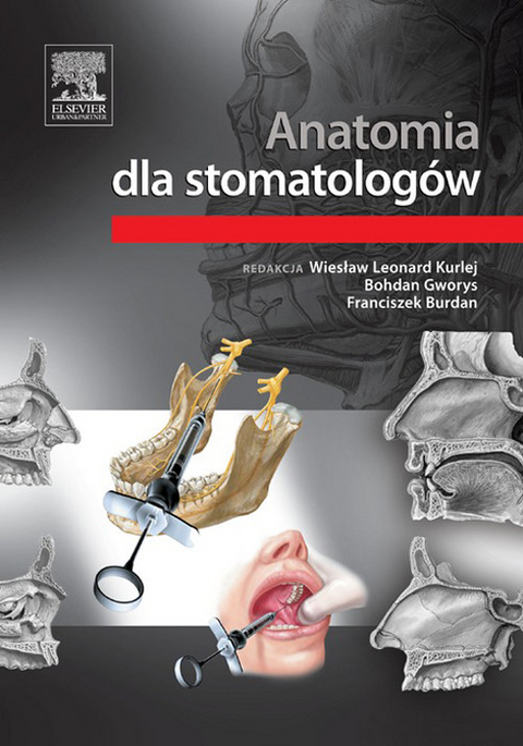 Anatomia dla stomatologów -  Wieslaw Kurlej