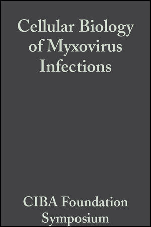 Cellular Biology of Myxovirus Infections - 