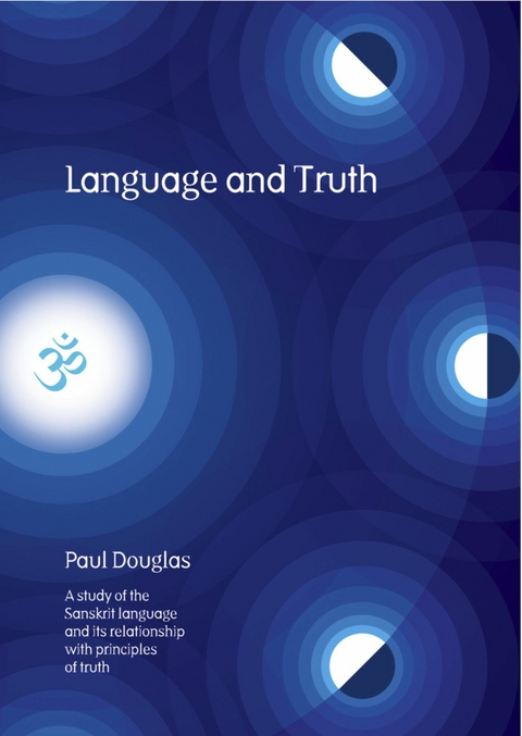 Language and Truth - Paul Douglas