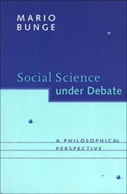 Social Science under Debate - Mario Bunge