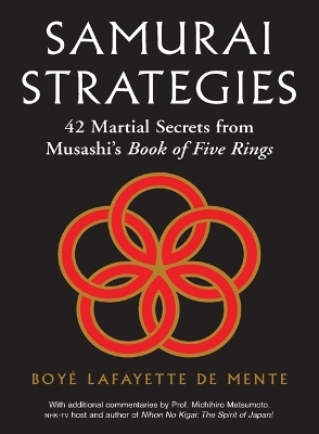 Samurai Strategies - Boye Lafayette De Mente