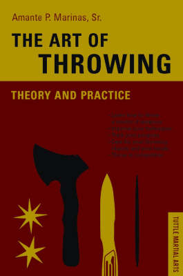 The Art of Throwing - Amante P. Marinas