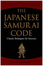 Japanese Samurai Code - Boye Lafayette De Mente