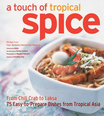 Touch of Tropical Spice - Wendy Hutton