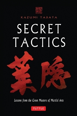 Secret Tactics - Kazumi Tabata