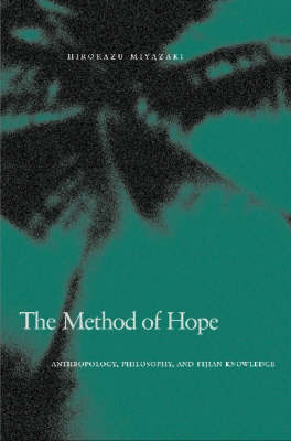 The Method of Hope - Hirokazu Miyazaki