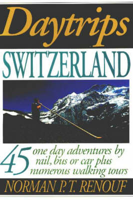 Daytrips Switzerland - Norman Renouf