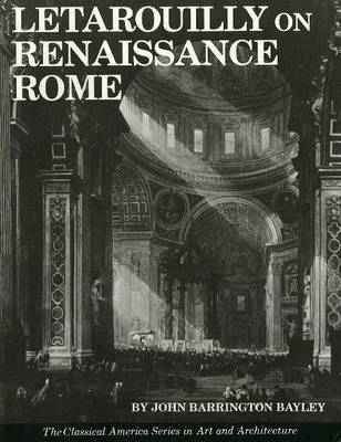 Letarouilly on Renaissance Rome - John Barrington Bayley