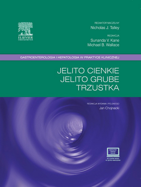 Jelito cienkie, jelito grube, trzustka (Gastroenterologia i hepatologia w praktyce klinicznej) - 