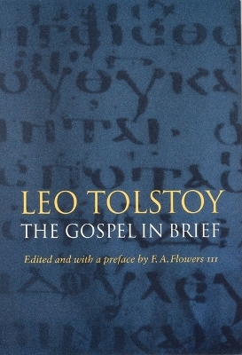 The Gospel in Brief - Leo Tolstoy