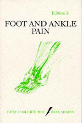 Foot and Ankle Pain - Ren'e Cailliet