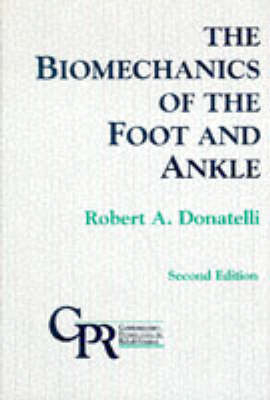 The Biomechanics of the Foot and Ankle - 