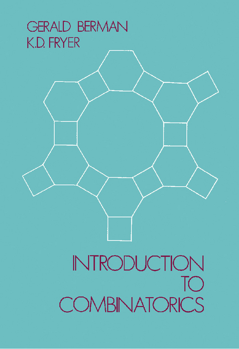 Introduction to Combinatorics -  Gerald Berman,  K. D. Fryer