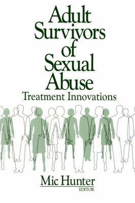 Adult Survivors of Sexual Abuse - Michael G. Hunter