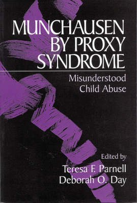Munchausen by Proxy Syndrome - 