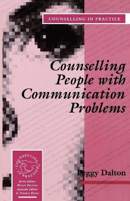 Counselling People with Communication Problems - Peggy Dalton