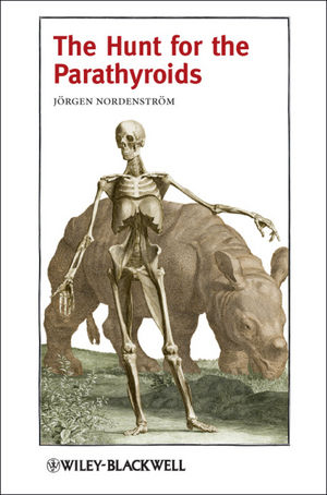 Hunt for the Parathyroids -  J rgen Nordenstr m