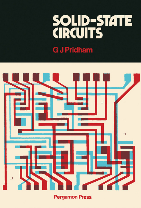 Solid-State Circuits -  G. J. Pridham