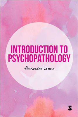 Introduction to Psychopathology - Alessandra Lemma