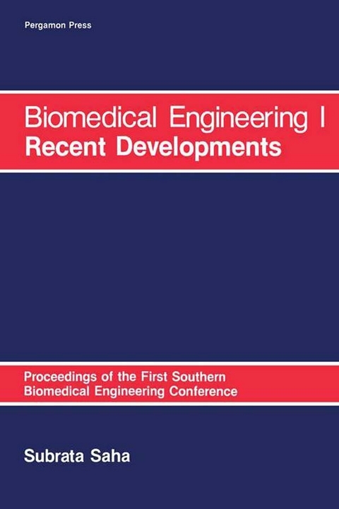 Biomedical Engineering: I Recent Developments - 