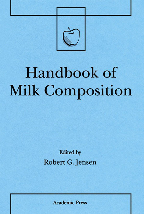 Handbook of Milk Composition -  Bozzano G Luisa