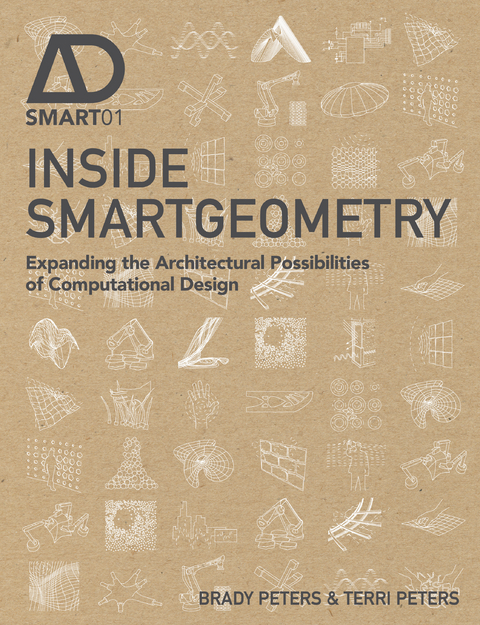 Inside Smartgeometry -  Brady Peters,  Terri Peters