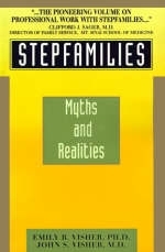 Stepfamilies - Emily B Visher, John S Visher