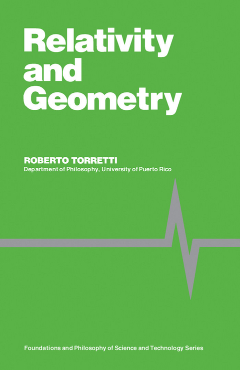 Relativity and Geometry -  Roberto Torretti