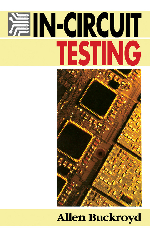 In-Circuit Testing -  Allen Buckroyd