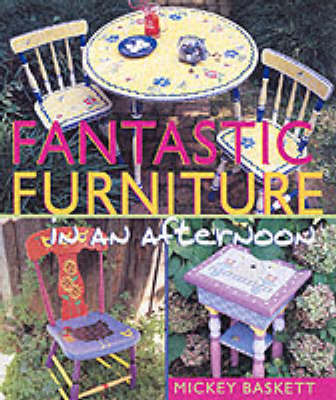 FANTASTIC FURNITURE IN AN AFTERNOON