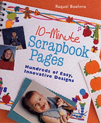 10 MINUTE SCRAPBOOK PAGES