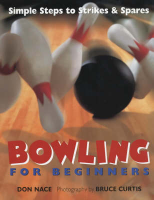 Bowling for Beginners - Don Nace