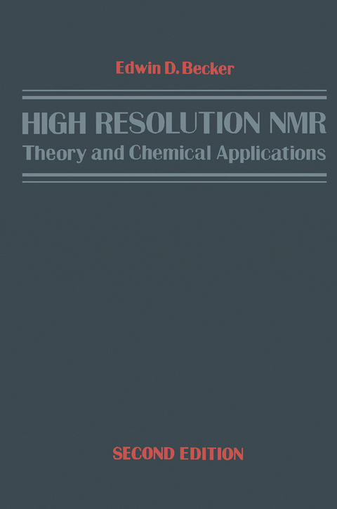 High Resolution NMR -  Edwin D. Becker