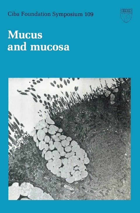 Mucus and Mucosa - 