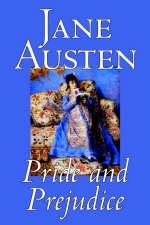 Pride and Prejudice - Jane Austen