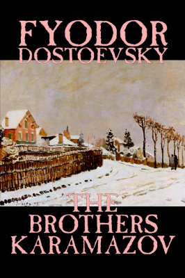 The Brothers Karamazov - F. M. Dostoevsky