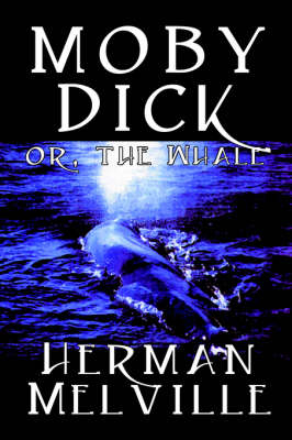 Moby Dick - Herman Melville