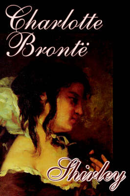 Shirley - Charlotte Bronte